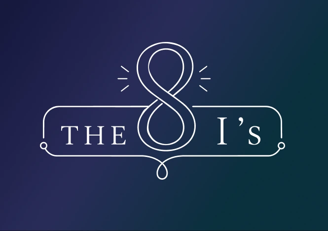 The 8 I's