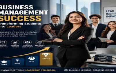 Business Management Success: Transforming Students into Leaders